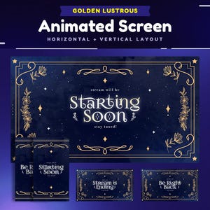 Golden Lustrous Animated Stream Screen Package/Vertical Screen TikTok/Be Right Back/Ending Screen/Elegant/Stars/Gold Accents/Night Sky Theme