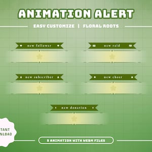Floral Roots Animated Alert Package/Green White Theme/Twitch Set/Panels/Green Calm/ Calm Theme/Aesthetic/Cute Stream/Floral Transition/