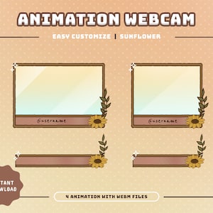 May include: Four animated webcam overlays with a sunflower theme. The overlays include a webcam frame, a banner, and two different webcam frames with a sunflower and leaves design. The text "@username" is included in the webcam frames.