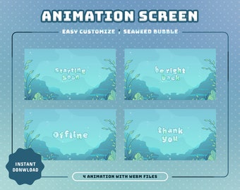 May include: Four animated screen overlays for streaming, featuring a blue and green underwater scene with seaweed and bubbles. The text on the screens reads "Starting Soon", "Be Right Back", "Offline", and "Thank You".