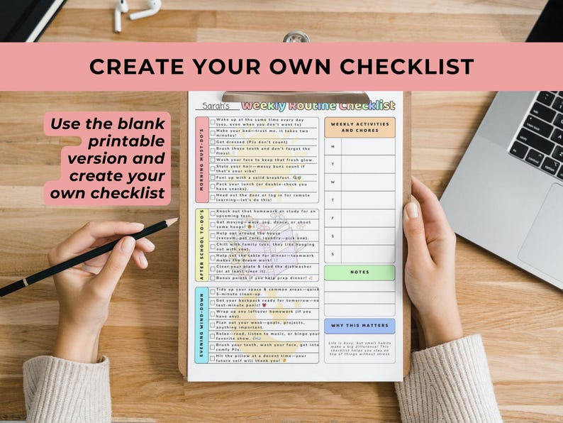 The Weekly Routine Checklist displayed on a clipboard with hands holding it either side with one hand also holding a pencil and a laptop sits to the right of the clipboard
