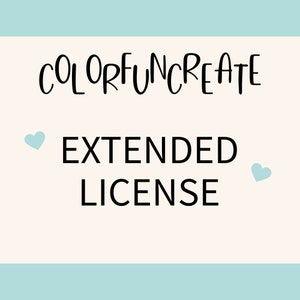 Extended Commercial License for ONE design in Colorfuncreate shop, For Small Business Use Only
