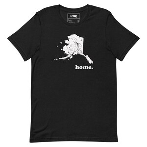 Alaska home Unisex T-Shirt | Alaska State Shirt (Multiple Colors)