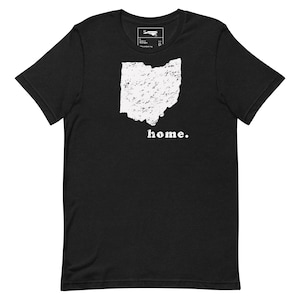 Ohio home Unisex T-Shirt | Ohio State Shirt (Multiple Colors)