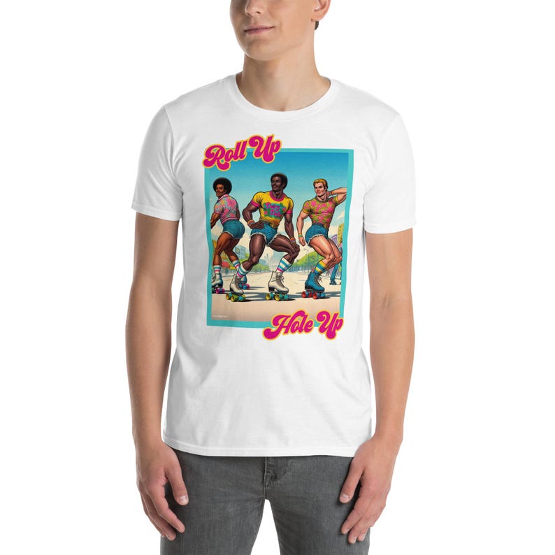 Retro Roller Disco Tee – “Roll Up, Hole Up” | Gay Vintage Skater Aesthetic