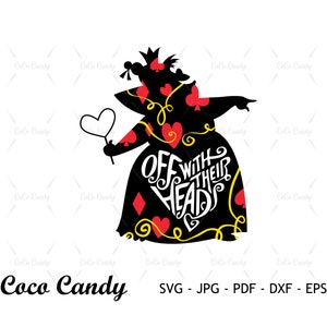 May include: A black silhouette of the Queen of Hearts, holding a heart-shaped object, with the words "OFF WITH THEIR HEADS" in white script. Red hearts, clubs, and diamonds decorate the design. The Coco Candy logo is at the bottom.