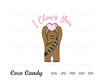Valentine Heart Star Wars SVG | StarWars Svg |Chewbacca 'I Chews You' Svg | Funny Quote Svg | Tshirt Design Svg | Cut Files For Cricut