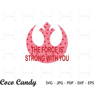 A força é forte com você Svg | Feliz Dia dos Namorados SVG | Coração dos namorados SVG | Dia dos Namorados SVG | Cortar arquivo para Cricut | Arquivo de corte de silhueta