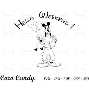 Hello Weekend Svg | Mouse Balloon Svg | Duck Svg | Dog Svg | Funny Quote SVG | Tshirt Design Svg | Cut Files For Cricut | Sihouette Cut File