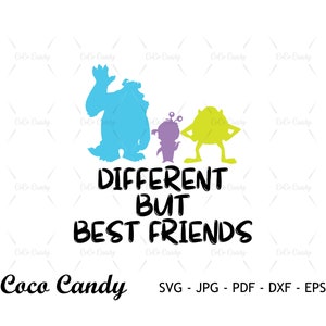 Diverso ma migliore amico Svg / Sully Svg / Mike Svg / Citazione divertente Svg /Little Boo Svg / Taglia file per Cricut / Sihouette Cut File