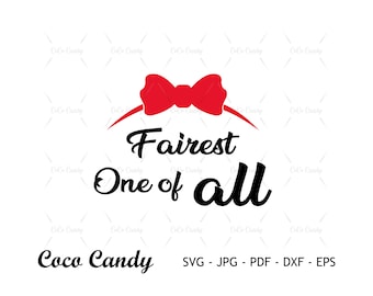Evil Queen SVG: Fairest One Of All, Snow White Quote (Cut Files)