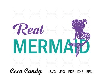 Real Mermaid SVG | Little Mermaid SVg | Princess Svg | Funny Quote Svg | Tshirt Design Svg | Cut Files For Cricut