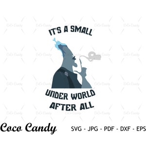 Hades Its A Small Underworld After ALl SVG | Hades SVG |Villain Svg|Tshirt Design Svg | Cut Files For Cricut|Silhouette | Sihouette Cut File