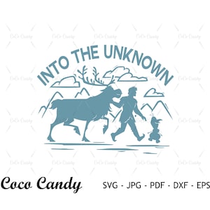 May include: A blue silhouette of two characters and a reindeer walking into a snowy landscape with the text "INTO THE UNKNOWN" above them.
