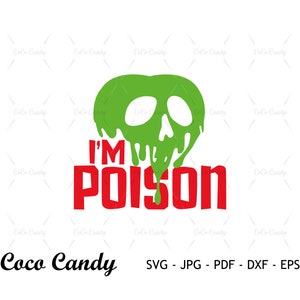 Im Poison SVG | Evil Queen SVG | Villain Svg | Quote SVG | Tshirt Design Svg | Cut Files For Cricut | Sihouette Cut File