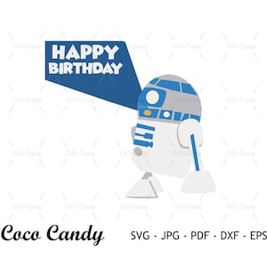 Feliz cumpleaños svg / R2D2 svg / cita divertida svg / diseño de camiseta svg / vacaciones familiares svg / archivos cortados para cricut / archivo de corte de silueta