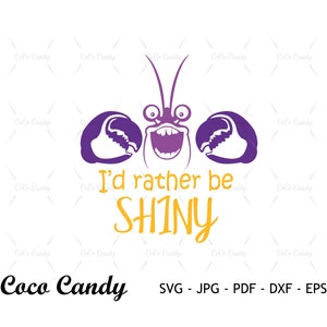Id Rather Be Shiny Svg | Ocean Svg | Funny Quote Svg | Tshirt Design Svg | Crab Svg | Tamatoa Svg|Ocean Girl Svg|Cut Files For Cricut