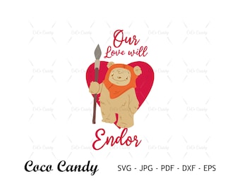Valentine Heart Star Wars Ewok SVG | Valentine Svg | Heart Svg | Funny Quote Svg | Tshirt Design Svg | Cut Files for Cricut