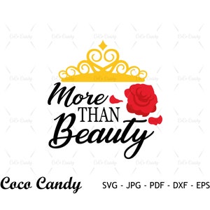 Più che bellezza Svg / Bellezza Svg / Citazione divertente Svg / Tshirt Design Svg / Principessa Svg / Taglia file per Cricut / Silhouette Cut File