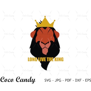 Long Live The King Svg | Scar Svg | Lion King Svg | Quote Svg | Lion Svg | Cut Files For Cricut | Silhouette Cut File