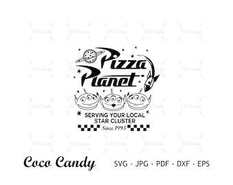 Pizza Planet SVG | Toy Story Alien Svg | Toy Story Quote Svg | Funny Quote Svg | Tshirt Design Svg | Cut files For Cricut