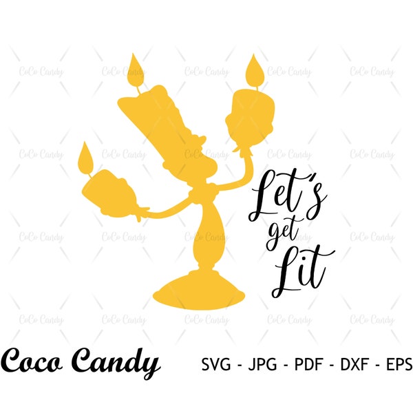 Lets Get Flit Svg | Lumiere Svg | Funny Quote Svg | Beauty Svg | Quote Svg | Princess Svg | Cut Files For Cricut | Silhouette Cut File