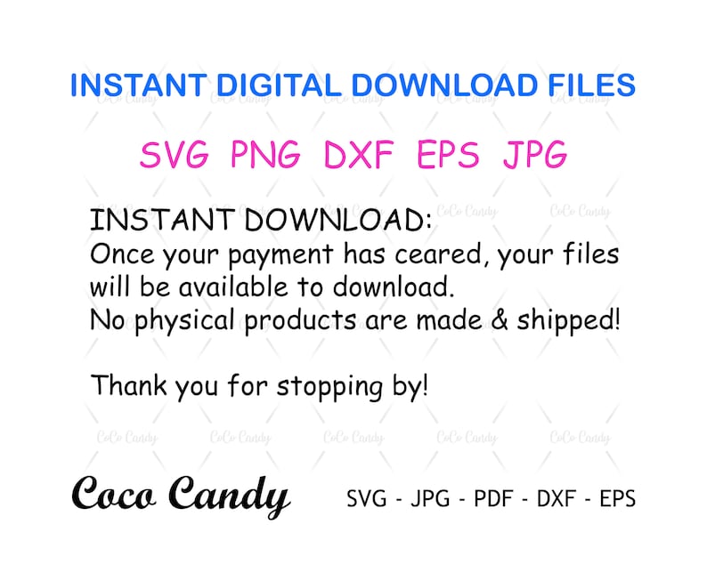 May include: Instant digital download files for SVG, PNG, DXF, EPS, and JPG formats. Once your payment is complete, your files will be available to download. No physical products are made or shipped. Thank you for stopping by! Coco Candy - SVG - JPG - PDF - DXF - EPS