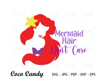 Mermaid Hair SVG | Little Mermaid Quote | Princess Svg | Funny Quote Svg | Tshirt Design Svg | Cut Files For Cricut