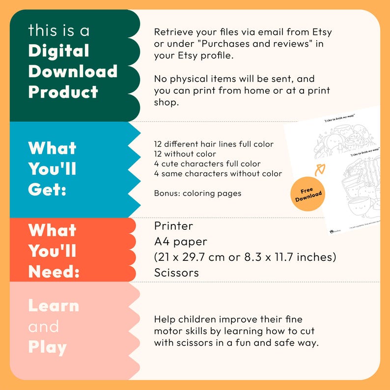 May include: A digital download product for a coloring activity. The product includes 12 different hair lines, 12 without color, 4 cute characters, 4 same characters without color, and bonus coloring pages. The image also shows the materials needed: printer, A4 paper (8.3 x 11.7 inches), and scissors. The text "Free Download" is also visible.
