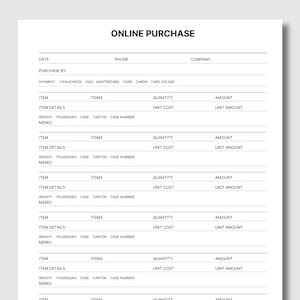 May include: A white online purchase order form with black text. The header reads ONLINE PURCHASE. It includes fields for date, phone, company, purchase by, and payment methods. Five sections follow for item details, quantity, amount, and weight in pounds/kg.
