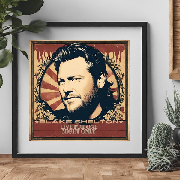 Blake Shelton Concert Tour Poster Print - Portrait Country Song Lyrics Cowboy Wall Art Print Music Decor - Sqaure SVG Digital Download