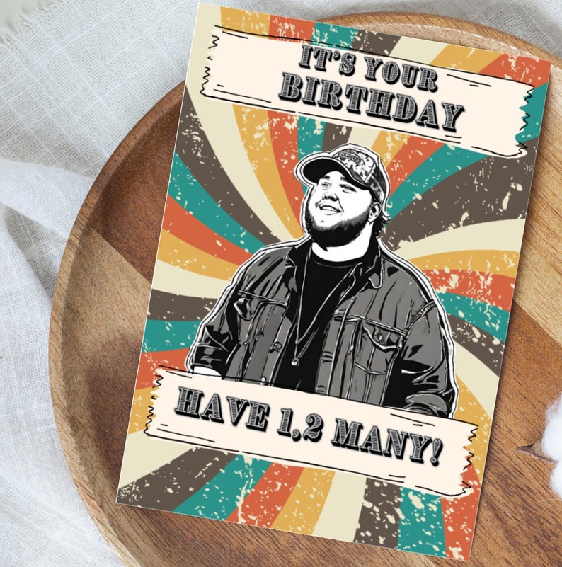 Luke Combs Birthday Card Printable Greeting Card With Envelope Country ...