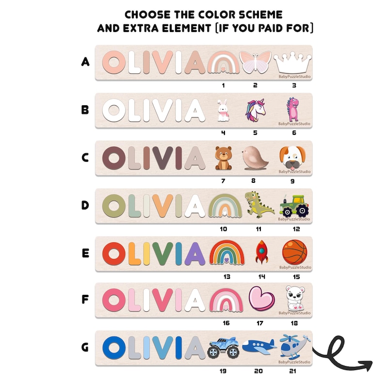 May include: A chart with seven different color schemes for a personalized wooden puzzle. Each scheme features a different color palette for the name "Olivia" and a corresponding extra element, such as a rainbow, a butterfly, a unicorn, a bear, a dinosaur, a rocket, a heart, a polar bear, a monster truck, an airplane, or a helicopter. The chart is labeled with letters A through G and numbers 1 through 21.