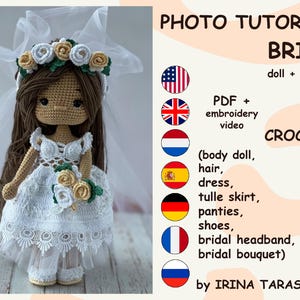 Op de afbeelding: Fototutorial voor een gehaakte bruidpop met instructies voor het maken van de pop, het haar, de jurk, de tule rok, de onderbroek, de schoenen, de bruidshoed en het bruidsboeket.  PDF + borduurvideo.  Door Irina Tarasova.