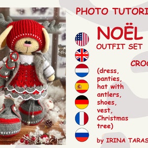 Noel crochet christmas outfit pattern by Irina Tarasova. Easy and beautiful style for toy