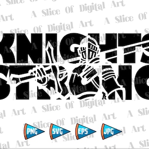Knights Strong Athletic Teams SVG PNG Eps Jpeg Go Knights Basketball Football Baseball Voleyball, Sublimation Printable Design Cricut Vinyl