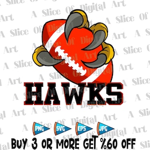 Hawks Claw Football Athletic Teams SVG PNG EPS Jpeg, Go Hawks Basketball Football Baseball Svg, Sublimation Printable Design Cricut Vinyl