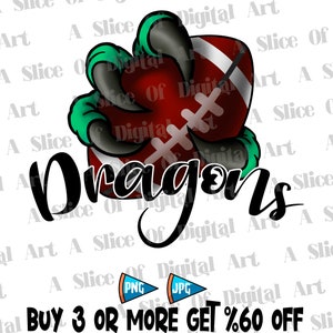 Dragons Claw Football Athletic Teams PNG JPG, Go Dragons Football Png, Dragons Football School Team Png, Strong Sublimation Printable Design