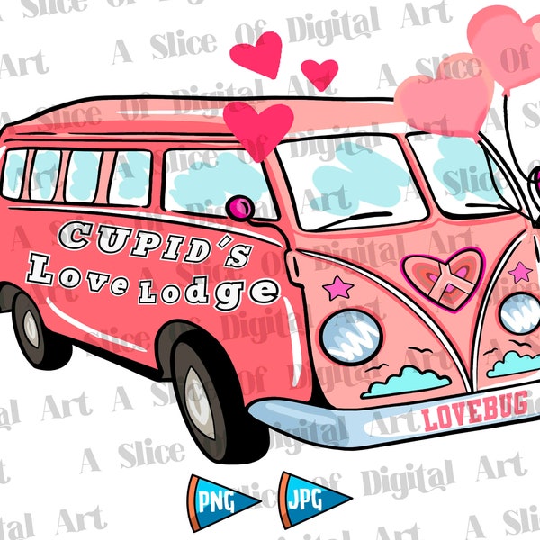 Cupid's Love Lodge Bus PNG Cupid's Lodge PNG Cute Valentine's, Retro Valentines, Love Bug Lodge Bus Sublimation Printable Design Cricut Viny