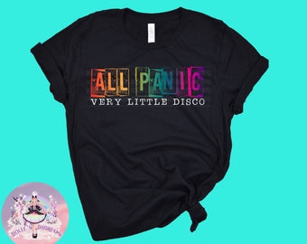 All Panic Very Little Disco Tshirt