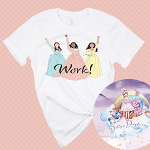 Work - Musical Inspired Tshirt- Sisters
