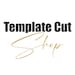 Template Cut Shop