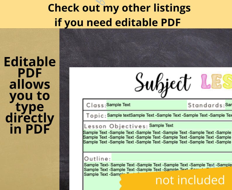 May include: A printable PDF lesson plan template with the title "Subject Lessons" in a whimsical font. The template includes sections for class, topic, lesson objectives, and outline. The text "Editable PDF allows you to type directly in PDF" is also visible.