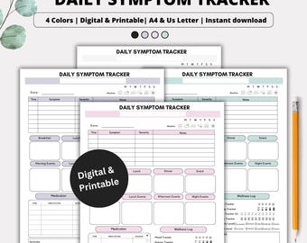 May include: A digital and printable daily symptom tracker in four colors. The design includes sections for tracking medication, meals, events, activities, and mood. The text on the image says "Daily Symptom Tracker" and "Track Medication, Meals, Events, Activities, Mood and more."
