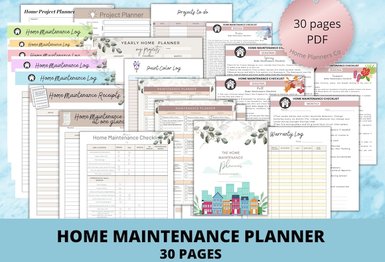 May include: A printable home maintenance planner with 30 pages. The planner includes checklists for seasonal, monthly, and warranty maintenance. The cover features a watercolor illustration of houses and greenery.