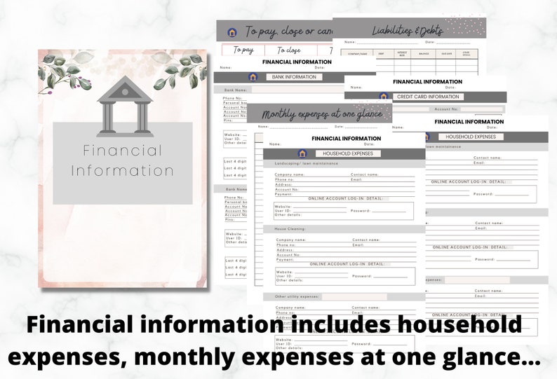 May include: A collection of printable financial information sheets. The sheets include sections for bank information, credit card details, household expenses, and liabilities. The text "Financial Information" is prominently displayed, along with the phrase "Monthly expenses at one glance."
