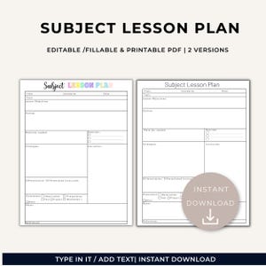 May include: Two digital subject lesson plan templates in black and white. The left version features colorful text for the title. Both include fields for class, standards, date, topic, objectives, outline, materials, strategies, and assessment checkboxes.
