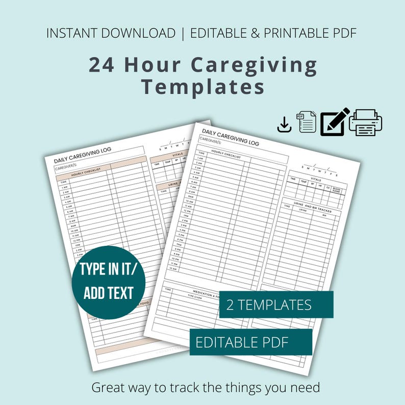 EDITABLE 24 Hour Home Health Caregiver Log Sheet - Printable Daily Care ...