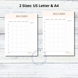 May include: Two printable meal planner templates in US Letter and A4 sizes. Each template has sections for breakfast, lunch, dinner, snacks, protein, and a shopping list.