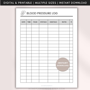 May include: A digital and printable blood pressure log sheet featuring a header with a heart and gauge icon, followed by columns for date, time, pulse, systolic, diastolic, notes, and an exclamation mark. The page includes an instant download circle.